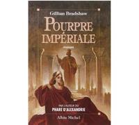 Pourpre impériale Gillian Bradshaw (Auteur), Isabelle Saint-Martin (Traduction)