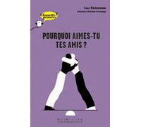 Pourquoi aimes-tu tes amis? - Chouette Penser! - À partir de 11 ans