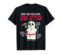 Pourquoi Aimez-Vous Les Pandas drôles de jiu-Jitsu brésilien T-Shirt