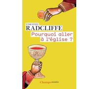 Pourquoi aller à l'église ?