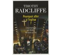 Pourquoi aller à l'église ?