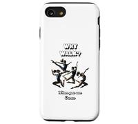 Pourquoi Aller Quand tu Peux Danser Aussi Cadeaux Danseuse Coque pour iPhone SE (2020) / 7/8