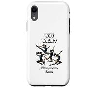 Pourquoi Aller Quand tu Peux Danser Aussi Cadeaux Danseuse Coque pour iPhone XR