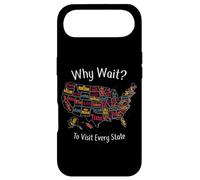 Pourquoi Attendre ? Visiter Chaque État - Souvenir pour Homme pour Femme Coque pour iPhone Air