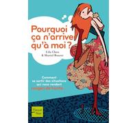 POURQUOI CA N ARRIVE QU A MOI