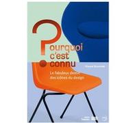 Pourquoi c'est connu ? le design Vincent Brocvielle (Auteur)