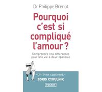Pourquoi c'est si compliqué l'amour ?