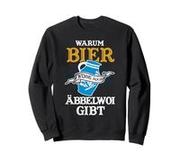 Pourquoi Choisir la bière si Elle est Aussi bbelwoi Donne du cidre à la Hesse Sweatshirt