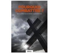 Pourquoi combattre ?