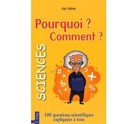 Pourquoi ? Comment ? Sciences