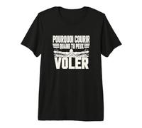 Pourquoi Courir Quand tu Peux Voler Humour Natation T-Shirt Haut de Gamme