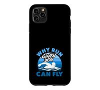 Pourquoi Courir Quand Vous Pouvez Voler Un Nageur drôle Coque pour iPhone 11 Pro Max