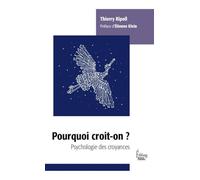 Pourquoi croit-on ? Poche