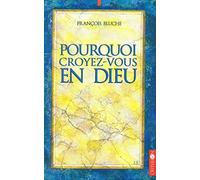 Pourquoi croyez-vous en Dieu ?: 134 réponses et 3 illustrations