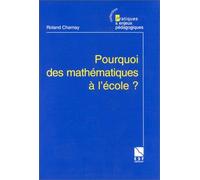 Pourquoi des mathématiques à l'école (0000)