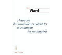 Pourquoi Des Travailleurs Votent Fn Et Comment Les Reconquérir