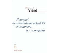 Pourquoi Des Travailleurs Votent Fn Et Comment Les Reconquérir