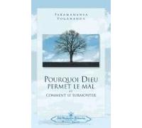Pourquoi Dieu Permet Le Mal (Why God Permits Evil - French)