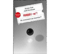 Pourquoi E=mc2 ?: et comment ça marche?