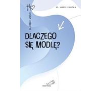 Pourquoi est-ce que je prie ?