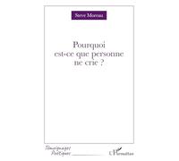 Steve Moreau – Pourquoi est-ce que personne ne crie ? – Poésie – Broché