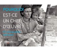 Pourquoi est-ce un chef-d'oeuvre ?