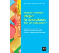 Pascale Toscani – Pourquoi et comment intégrer les neurosciences dans son enseignement ? – Éd. 2024