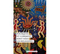 Pourquoi et comment sont nées les religions ? Un essai de synthèse interdisciplinaire d'approches scientifiques - Marie D'udekem-gevers - Academie Royale Sciences Lettres - Poche - Essai