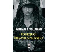 Pourquoi êtes-vous pauvres ?