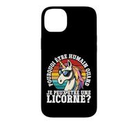 Pourquoi Être Humain Quand Je Peux Être Une Licorne? Coque pour iPhone 14 Plus