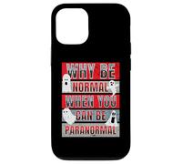 Pourquoi être Normal Quand on Peut être Un Chasseur de fantômes Amusant et Paranormal Coque pour iPhone 12/12 Pro