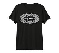 Pourquoi être Normal Quand Vous Pouvez être Abby Normal! T-Shirt Haut de Gamme