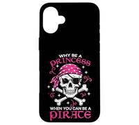 Pourquoi être Princes Pirate Skull Crossbones pour Filles, Enfants, Femmes et Adolescentes Coque pour iPhone 16 Plus