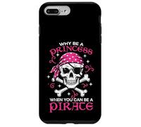Pourquoi être Princes Pirate Skull Crossbones pour Filles, Enfants, Femmes et Adolescentes Coque pour iPhone 7 Plus/8 Plus
