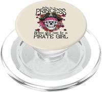 Pourquoi être Princesse Quand on Peut être Une Fille Pirate pour Femmes, Filles et Enfants PopSockets PopGrip pour MagSafe