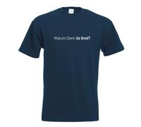 Pourquoi Être Si Sérieux ? T-Shirt Pour Hommes Funshirt Imprimé Design