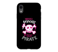 Pourquoi être Une Princesse Quand on Peut être Une Fille Pirate Coque pour iPhone XR