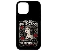 Pourquoi être Une Princesse Quand Vous Pouvez être Un Art Gothique Vampire Coque pour iPhone 12 Pro Max