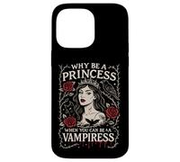 Pourquoi être Une Princesse Quand Vous Pouvez être Un Art Gothique Vampire Coque pour iPhone 14 Pro Max