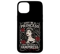 Pourquoi être Une Princesse Quand Vous Pouvez être Un Art Gothique Vampire Coque pour iPhone 15 Plus