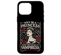 Pourquoi être Une Princesse Quand Vous Pouvez être Un Art Gothique Vampire Coque pour iPhone 16 Pro Max