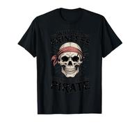 Pourquoi être Une Princesse Quand Vous Pouvez être Un Pirate T-Shirt
