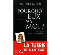 Pourquoi eux et pas moi ? La tuerie de Nanterre
