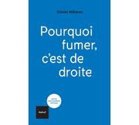 Pourquoi fumer c'est de droite - Olivier Milleron - Textuel - broché - Etude