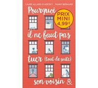 Pourquoi il ne faut pas tuer (tout de suite) son voisin: , un roman feel-good du printemps à découvrir à prix mini !