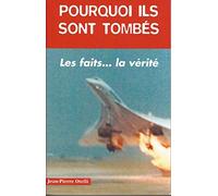 Pourquoi ils sont tombés ?