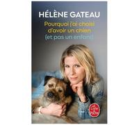 Pourquoi J'ai Choisi D'avoir Un Chien (Et Pas Un Enfant)