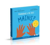 Pourquoi j'ai des mains ?