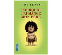 Pourquoi J'ai Mangé Mon Père