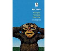 Pourquoi j'ai mangé mon père